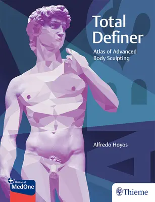 Total Definer : Atlas de la sculpture corporelle avancée - Total Definer: Atlas of Advanced Body Sculpting