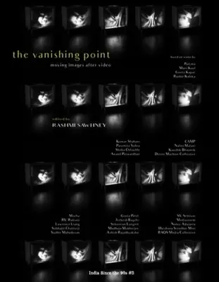 L'Inde depuis les années 90, le point de fuite : L'image en mouvement après la vidéo - India Since the 90s, the Vanishing Point: Moving Images After Video