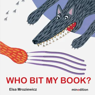 Qui a mordu mon livre ? - Who Bit My Book?