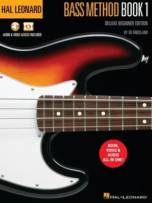 Hal Leonard Bass Method Book 1 - Deluxe Beginner Edition with Access to Audio Examples and Video Lessons Online par Ed Friedland - Hal Leonard Bass Method Book 1 - Deluxe Beginner Edition with Access to Audio Examples and Video Lessons Online by Ed Friedland