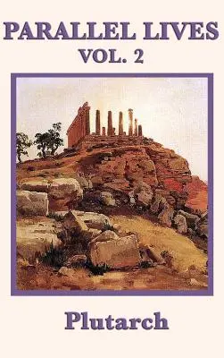 Vies parallèles Vol. 2 - Parallel Lives Vol. 2