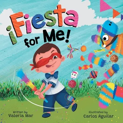 Fiesta pour moi&nbsp;! - Fiesta for Me!