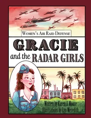 Gracie et les Radar Girls - Gracie and the Radar Girls