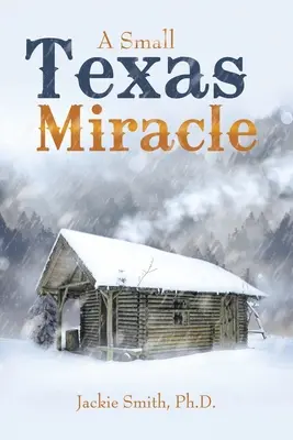 Un petit miracle texan - A Small Texas Miracle