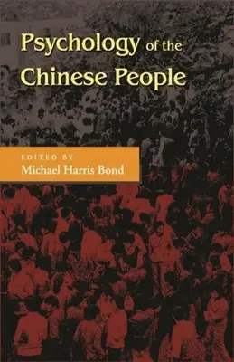 La psychologie du peuple chinois - The Psychology of the Chinese People