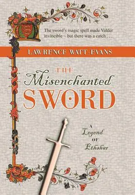 L'épée désenchantée : une légende d'Ethshar - The Misenchanted Sword: A Legend of Ethshar