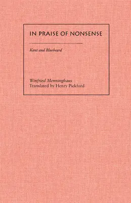 Éloge du non-sens : Kant et Barbe Bleue - In Praise of Nonsense: Kant & Bluebeard