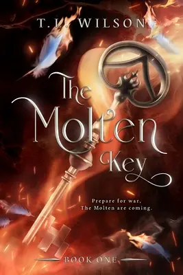 La clé en fusion - The Molten Key