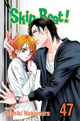 Skip-Beat, Vol. 47 : Volume 46 - Skip-Beat!, Vol. 47