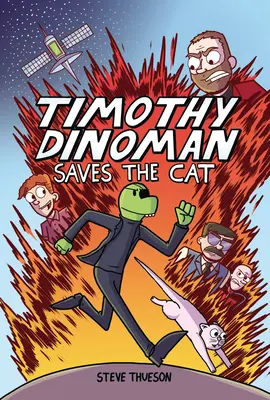 Timothy Dinoman sauve le chat : Livre 1 - Timothy Dinoman Saves the Cat: Book 1