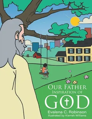 Notre Père : L'inspiration de Dieu - Our Father: Inspiration of God