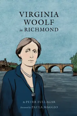 Virginia Woolf à Richmond - Virginia Woolf in Richmond