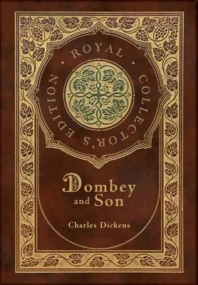 Dombey et son fils (édition de collection royale) (couverture rigide pelliculée avec jaquette) - Dombey and Son (Royal Collector's Edition) (Case Laminate Hardcover with Jacket)