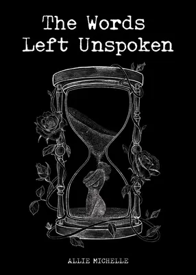 Les mots non prononcés - The Words Left Unspoken