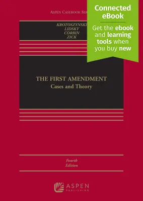 Le premier amendement : Cases and Theory [Connected Ebook] (en anglais) - The First Amendment: Cases and Theory [Connected Ebook]