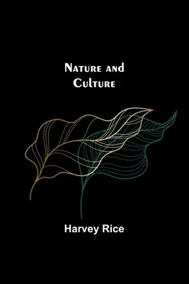 Nature et culture - Nature and Culture
