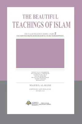 Les beaux enseignements de l'islam - The Beautiful Teachings Of Islam