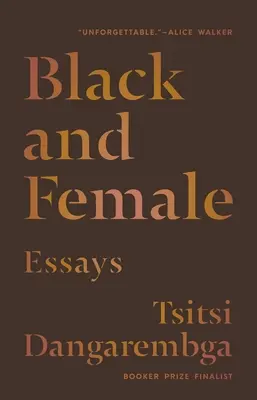 Noirs et femmes : essais - Black and Female: Essays