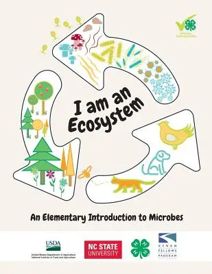 Je suis un écosystème : Une introduction élémentaire aux microbes - I Am an Ecosystem: An Elementary Introduction to Microbes