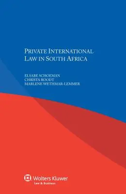 Droit international privé en Afrique du Sud - Private International Law in South Africa