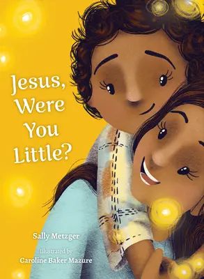 Jésus, étais-tu petit ? - Jesus, Were You Little?