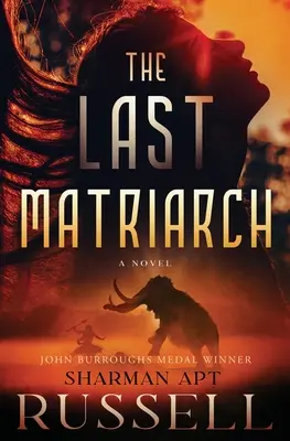 La dernière matriarche - The Last Matriarch