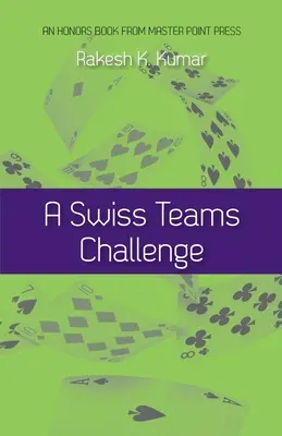 Un défi pour les équipes suisses - A Swiss Teams Challenge