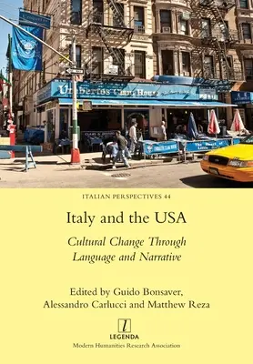 L'Italie et les États-Unis : le changement culturel à travers la langue et la narration - Italy and the USA: Cultural Change Through Language and Narrative