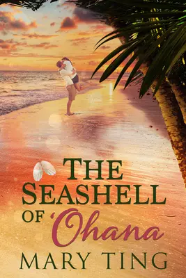 Le coquillage de 'Ohana : Volume 2 - The Seashell of 'Ohana: Volume 2