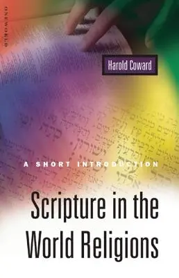 L'Écriture dans les religions du monde : Une brève introduction - Scripture in the World Religions: A Short Introduction