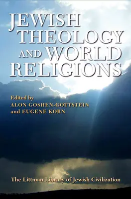 Théologie juive et religions du monde - Jewish Theology and World Religions