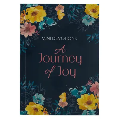 Mini Devotions : Un voyage de joie - Mini Devotions: A Journey of Joy