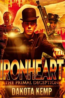 Ironheart : La tromperie originelle - Ironheart: The Primal Deception