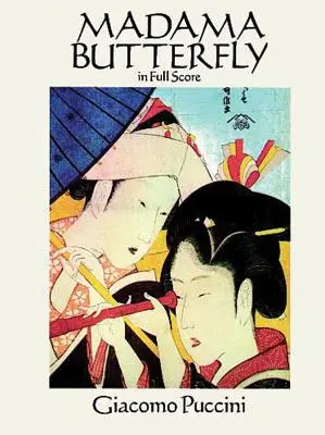 Madama Butterfly en partition complète - Madama Butterfly in Full Score
