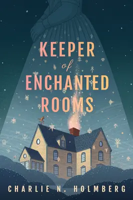 Gardien des salles enchantées - Keeper of Enchanted Rooms