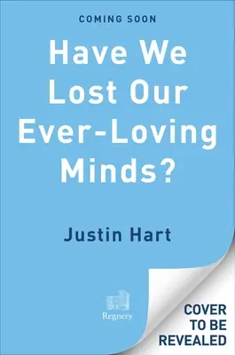 Devenu viral : comment Covid a rendu le monde fou - Gone Viral: How Covid Drove the World Insane