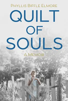 Quilt of Souls : Un mémoire - Quilt of Souls: A Memoir