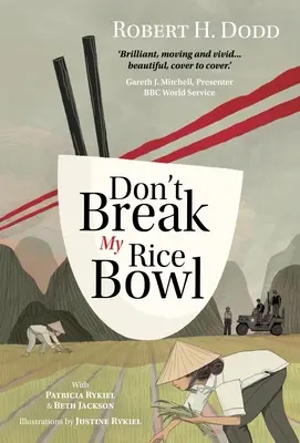 Ne casse pas mon bol de riz - Don't Break My Rice Bowl