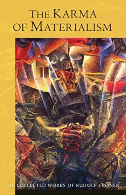 Le karma du matérialisme : Aspects de l'évolution humaine (Cw 176) - The Karma of Materialism: Aspects of Human Evolution (Cw 176)