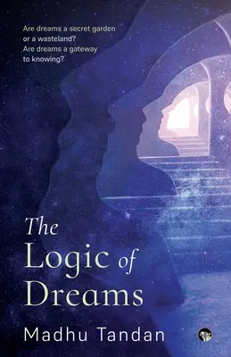 La logique des rêves - The Logic of Dreams