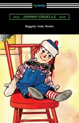 Histoires de Raggedy Andy - Raggedy Andy Stories