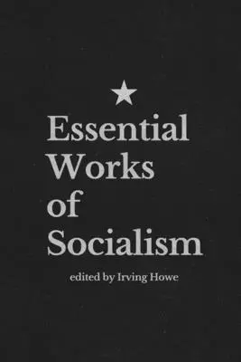 Œuvres essentielles du socialisme - Essential Works of Socialism