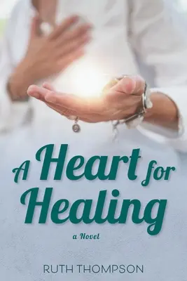 Un cœur pour guérir - A Heart for Healing