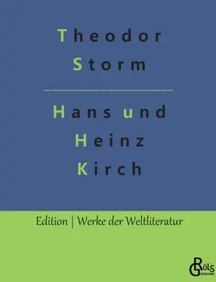 Hans et Heinz Kirch - Hans und Heinz Kirch