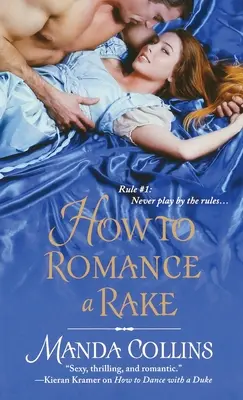Comment romancer un râteau - How to Romance a Rake