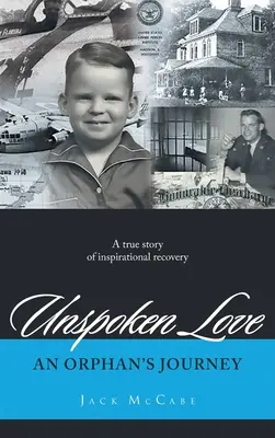 L'amour inexprimé : Le voyage d'un orphelin - Unspoken Love: An Orphan's Journey