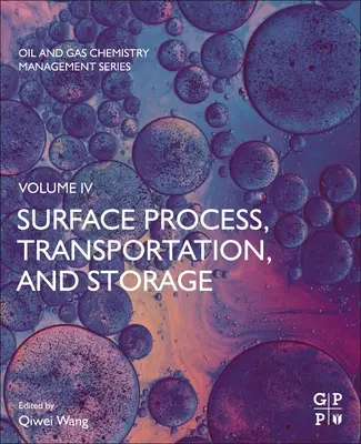 Processus de surface, transport et stockage - Surface Process, Transportation, and Storage