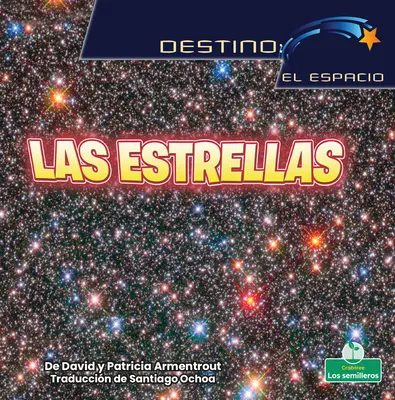 Las Estrellas (Les étoiles) - Las Estrellas (Stars)