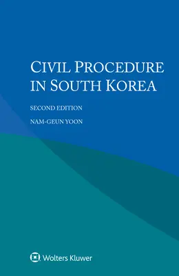 La procédure civile en Corée du Sud - Civil Procedure in South Korea