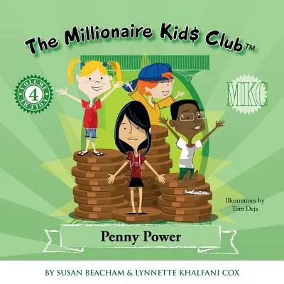 Le Club des enfants millionnaires : Le pouvoir des sous - The Millionaire Kids Club: Penny Power